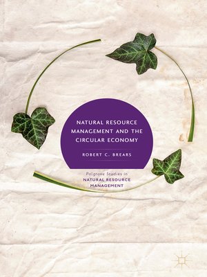 cover image of Natural Resource Management and the Circular Economy